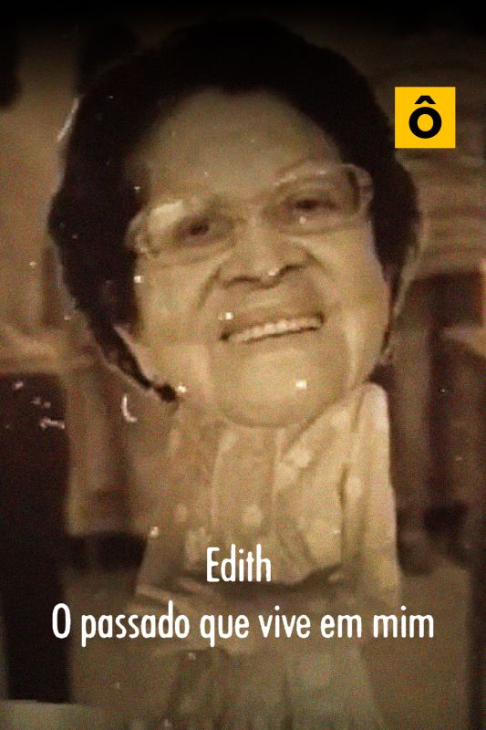 Edith � O Passado Que Vive em Mim
