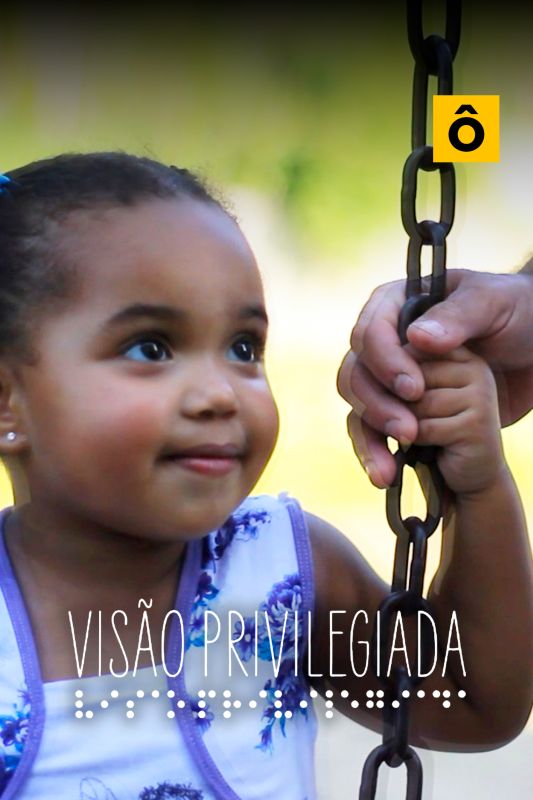 Vis�o Privilegiada