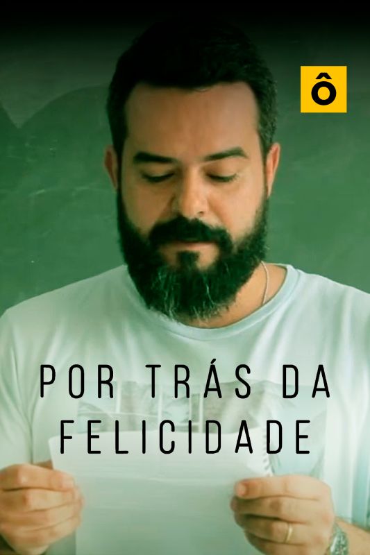 Por Tr�s da Felicidade