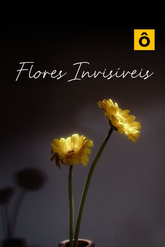 Flores Invis�veis